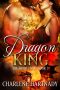 [The Bride Hunt 03] • Dragon King